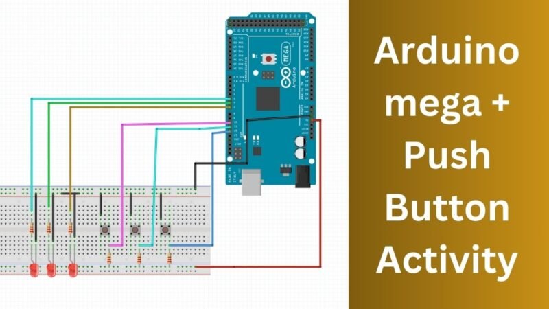 Arduino Mega with multiple push button