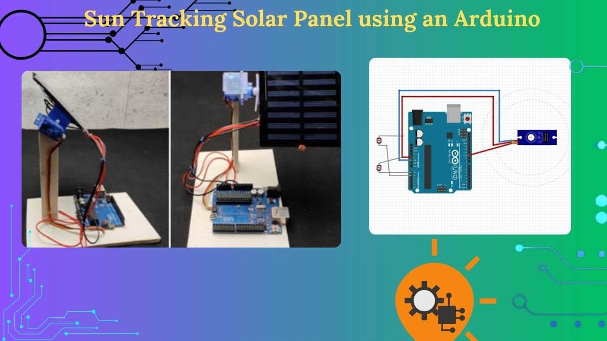 Sun Tracking Solar Panel using an Arduino